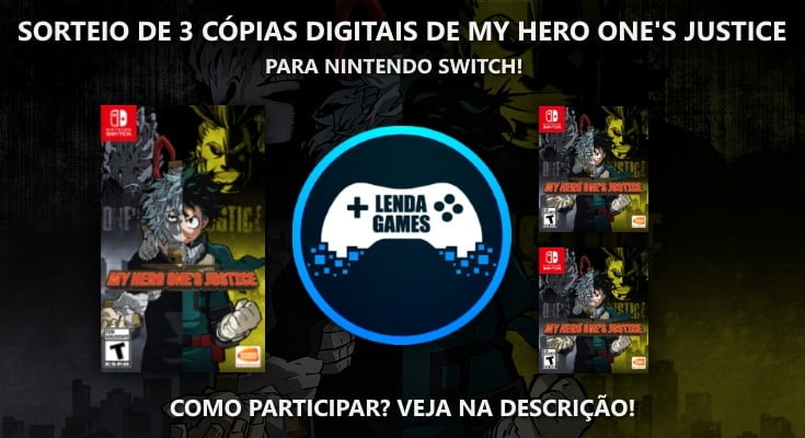 Sorteio de 3 Cópias Digitais de My Hero One's Justice para Switch!