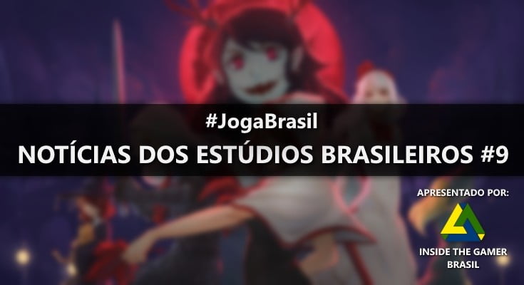 Joga Brasil: Notícias dos estúdios brasileiros #9