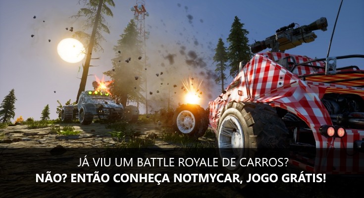 Notmycar é um Battle Royale de carros que acaba de chegar ao Steam!