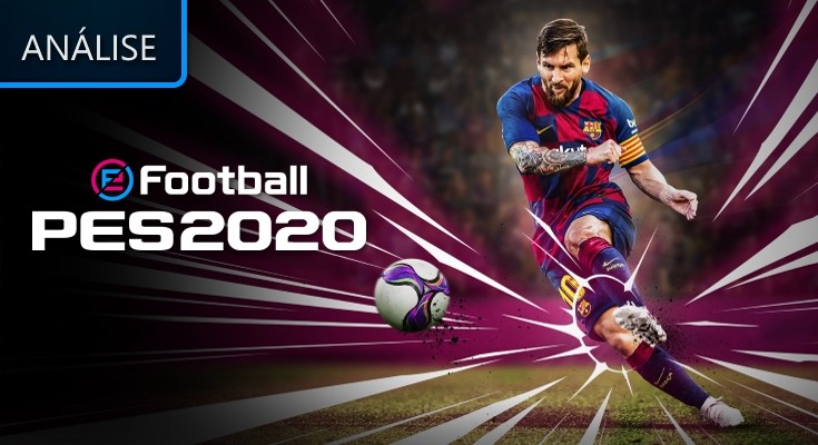 eFootball Pro Evolution Soccer 2020 – Análise