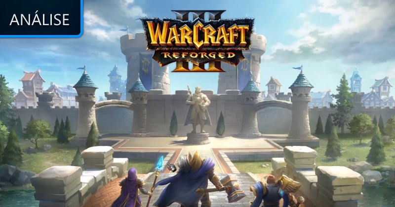 Análise: Warcraft 3 Reforged! - Lenda Games