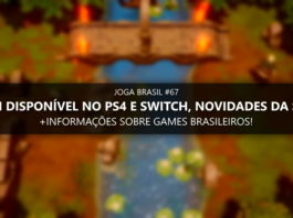 Joga Brasil #67: Dogurai é lançado para PS4 e SWITCH, novos games nacionais e mais!